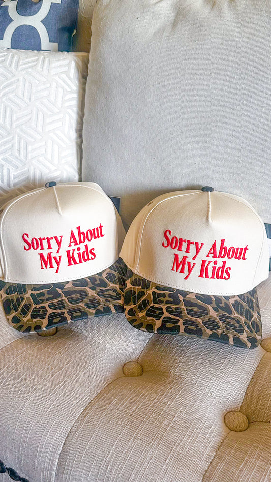 Sorry About My Kids Hat
