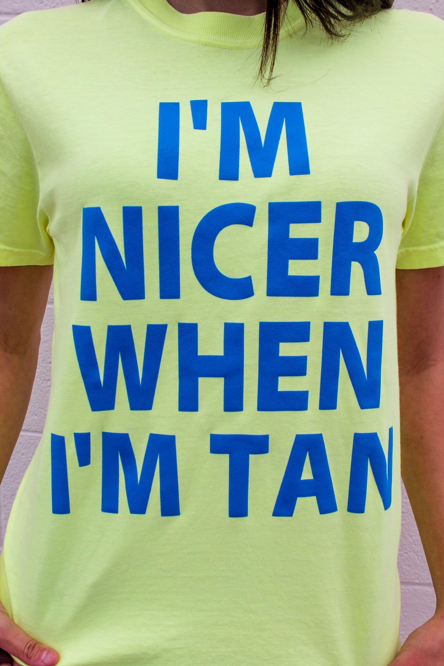 Nicer When I’m Tan